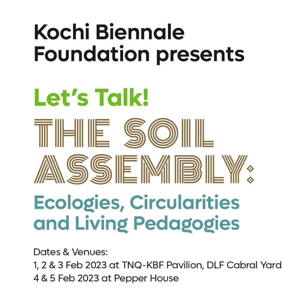 The Soil Assembly: Living Ecologies, Circularities and Pedagogies